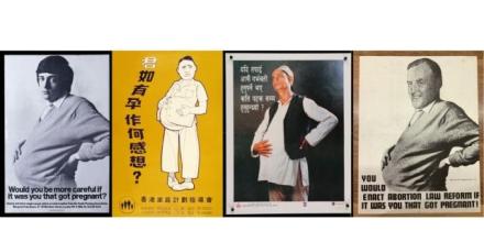 Image (L-R): Would you be more careful if it was you that got pregnant? 1969, poster produced by Cramer Saatchi for the Health Education Council, issued by the Family Planning Association, UK. Photographer: Alan Brooking; Art Director: Bill Atherton; Copywriter: Jeremy Sinclair. Offset lithograph on paper, Victoria and Albert Museum, Given by Saatchi & Saatchi Advertising, E.755-1997. Pregnant Male 1970, Family Planning Association of Hong Kong. If you had to get pregnant yourself, how many times would you 