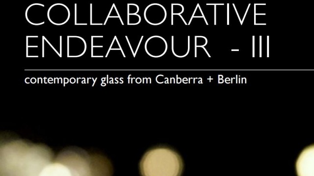 Collaborative Endeavour III and Made in Australia showcase SOA&D glass artists in Berlin
