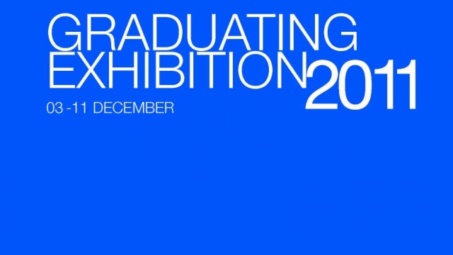 Graduating Exhibition 2011